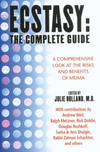 Enlarge image Cover: Ecstasy: The Complete Guide - Park Street Press,U.S.