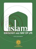 Cover: Islam, Ideology and Way of Life - Seerah Foundation