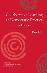 Enlarge image Cover: Collaborative Learning as Democratic Practice - National Council of Teachers of English