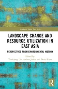 Cover: Landscape Change and Resource Utilization in East Asia - Routledge