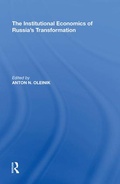 Cover: The Institutional Economics of Russia's Transformation - Routledge