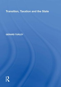 Enlarge image Cover: Transition, Taxation and the State - Routledge