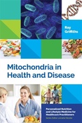 Cover: Mitochondria in Health and Disease - Singing Dragon