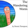 Cover: The Wandering Worm - Dennis Thompson