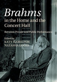 Enlarge image Cover: Brahms in the Home and the Concert Hall - Cambridge University Press