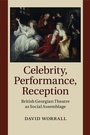 Cover: Celebrity, Performance, Reception - Cambridge University Press