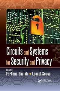 Enlarge image Cover: Circuits and Systems for Security and Privacy - CRC Press