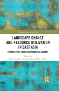 Cover: Landscape Change and Resource Utilization in East Asia - Routledge