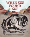 Cover: When Sue Found Sue - Abrams Books for Young Readers