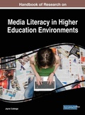 Cover: Handbook of Research on Media Literacy in Higher Education Environments - IGI Global