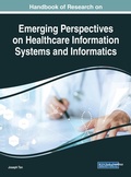 Cover: Handbook of Research on Emerging Perspectives on Healthcare Information Systems and Informatics - IGI Global