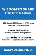 Cover: Wisdom to Share from Birth to College - AUTHORHOUSE