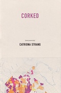 Cover: Corked - Talonbooks
