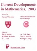 Cover: Current Developments In Mathematics, 2003 - International Press of Boston Inc