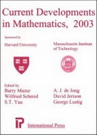 Enlarge image Cover: Current Developments In Mathematics, 2003 - International Press of Boston Inc