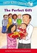 Cover: The Perfect Gift (Confetti Kids #6) - Lee & Low Books