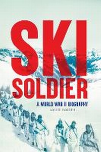 Enlarge image Cover: Ski Soldier - Calkins Creek Books