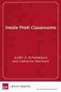 Cover: Inside Pre K Classrooms - Harvard Educational Publishing Group