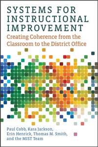 Enlarge image Cover: Systems for Instructional Improvement - Harvard Educational Publishing Group