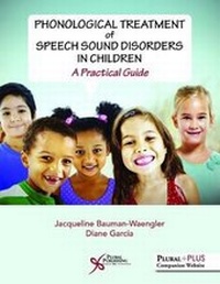 Abbildung von: Phonological Treatment of Speech Sound Disorders in Children - Plural Publishing Inc