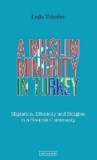 Abbildung von: A Muslim Minority in Turkey - I.B. Tauris