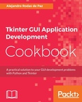Cover: Tkinter GUI Application Development Cookbook - Packt Publishing Limited