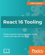 Cover: React 16 Tooling - Packt Publishing