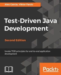Enlarge image Cover: Test-Driven Java Development, Second Edition - Packt Publishing