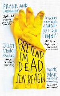 Enlarge image Cover: Pretend I'm Dead - Oneworld Publications