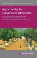 Cover: Agroforestry for Sustainable Agriculture - Burleigh Dodds Science Publishing Limited