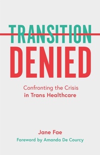 Enlarge image Cover: Transition Denied - Jessica Kingsley Publishers