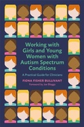 Bild: Working with Girls and Young Women with an Autism Spectrum Condition - Jessica Kingsley Publishers