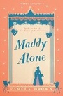 Cover: Maddy Alone: Book 2 - Pushkin Children's Books