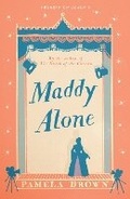 Cover: Maddy Alone: Book 2 - Pushkin Children's Books