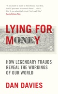 Cover: Lying for Money - Profile Books Ltd