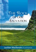 Cover: The Rock of Our Salvation - Reformation Press