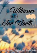 Cover: Witnesses in the Far North - Reformation Press