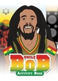 Cover: Uncle Bob 2018: 9 - Black History Activity Books