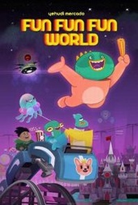 Enlarge image Cover: Fun Fun Fun World - Lion Forge, LLc, The
