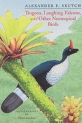 Cover: Trogons, Laughing Falcons and Other Neotropical Birds - Texas A & M University Press