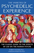 Cover: The Varieties of Psychedelic Experience - Park Street Press,U.S.