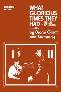 Enlarge image Cover: What Glorious Times They Had - Simon & Pierre Publishers
