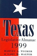 Cover: Texas Legislative Almanac 1999 - Texas A & M University Press