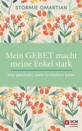 Cover: Mein Gebet macht meine Enkel stark - R.Brockhaus