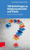 Cover: 100 Rechtsfragen zu Religionsunterricht und Schule - Vandenhoeck & Ruprecht