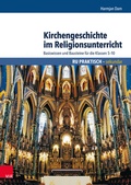 Cover: Kirchengeschichte im Religionsunterricht - Vandenhoeck & Ruprecht