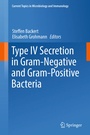 Cover: Type IV Secretion in Gram-Negative and Gram-Positive Bacteria - Springer