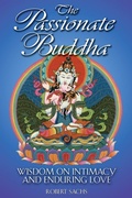 Cover: The Passionate Buddha - Inner Traditions Bear and Company
