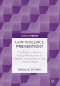 Abbildung von: Gun Violence Prevention? - Palgrave Macmillan