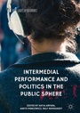 Cover: Intermedial Performance and Politics in the Public Sphere - Palgrave Macmillan